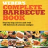Libro Barbacoas Weber's Complete Barbecue Book